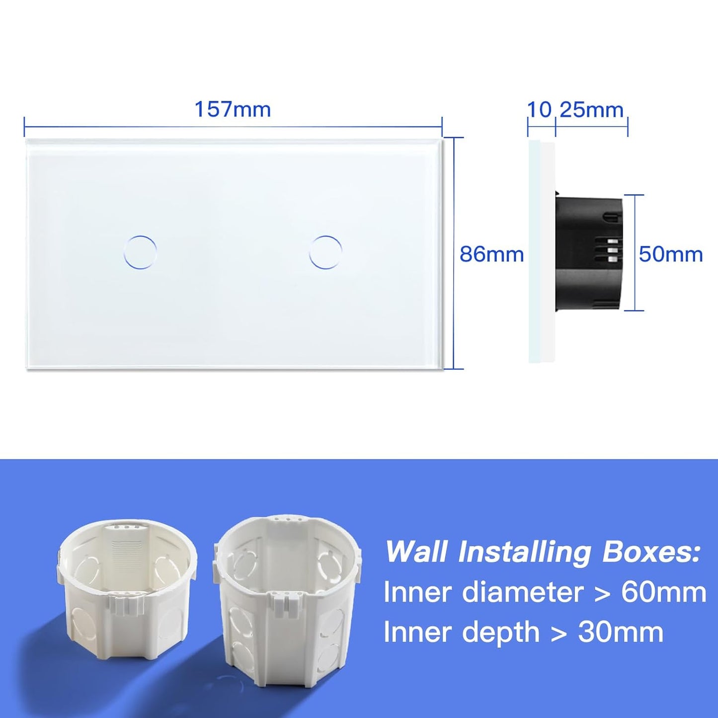 - Interruttore Touch Doppio a 1 Via, 157 X 86 Mm, Bianco